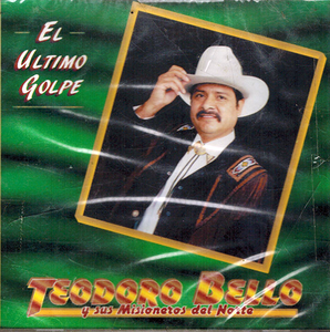 Teodoro Bello (CD El Ultimo Golpe) COCD-7534