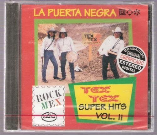 Tex Tex (CD La Puerta Negra Super Hits Vol#2 Orfeon-346228)