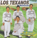 Texanos De Michoacan (CD Mi Tierra Es Michoacan) ZRCD-144 ob