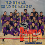 Tierra Blanca (CD Lo Demas Es Lo De Menos) Disa-644