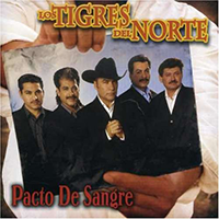 Tigres Del Norte (CD Pacto De Sangre) Fonovisa-6228 OB