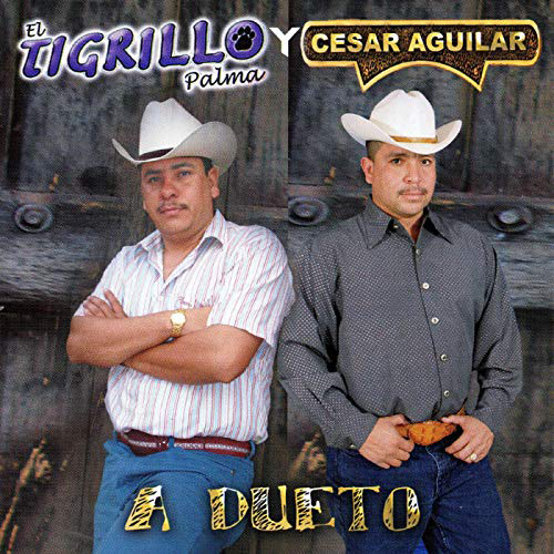 Tigrillo Palma Y Cesar Aguilar (CD A Dueto) Gypsy-9006