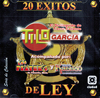 Tilo Garcia (CD 20 Exitos De Ley) CDC-2562OB