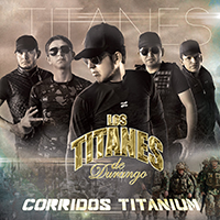 Titanes De Durango (CD Corridos Titanium) Universal 964000