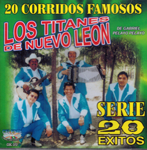 Titanes De Nuevo Leon (CD 20 Corridos Famosos) Cdc-372
