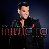 Tito El Bambino (CD Invicto, El Patron) Univ-655171