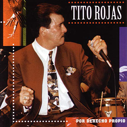 Tito Rojas (CD Por Derecho Propio) MP-6162
