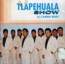 Tlapehuala Show  (CD El Camisa Rota) Cdo-1003 ob