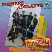 Tlapehuala Show (CD Siempre Adelante) CDC-2153 OB