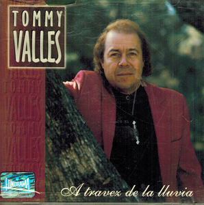 Tommy Valles (CD A Travez De la LLuvia) Fonorama-144 OB