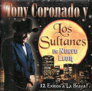Tony Coronado (CD 12 Exitos A La Brava) Fama-70500