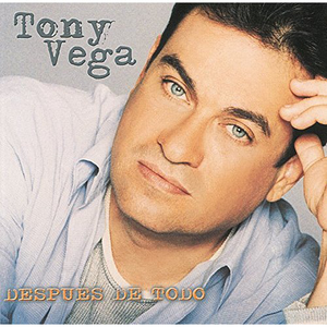 Tony Vega (CD Despues De Todo) Univ-014555 N/AZ