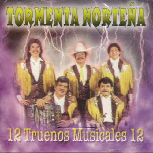 Tormenta Nortena (CD 12 Truenos Musicales) Che-9017