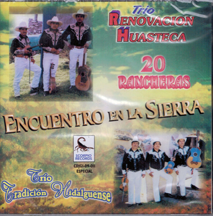 Renovacion Huasteca Trio (CD Trio Tradicion Hidalguense) 20 Rancheras