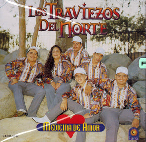 Traviezos del Norte (CD Medicina de Amor LXCD-4059)