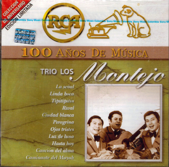 Trio Los Montejo (2CDs 100 Anos De Musica RCA-BMG-29928)
