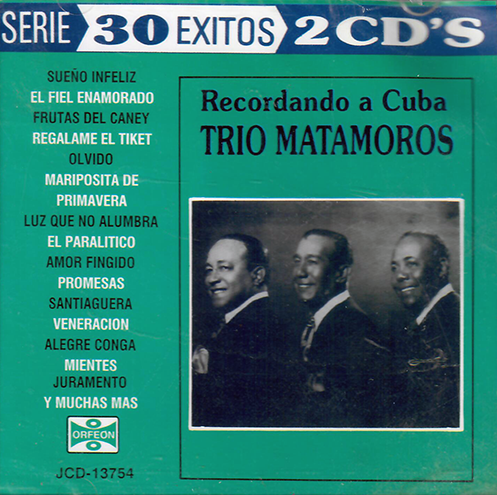 Trio Matamoros (Serie 30 Exitos 2CDs) JCD-13754