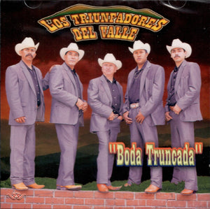 Triunfadores Del Valle (CD Boda Truncada) CAN-672 CH n/az