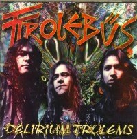Trolebus (CD Delirium Trolems) dSD-6052