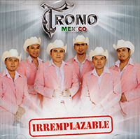 Trono De Mexico (CD Irremplazable) UNIV-374647 N/AZ ob