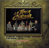 Tropa Chicana (CD 20 Del Recuerdo) DAP-029