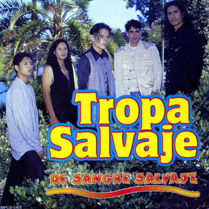 Tropa Salvaje (CD De Sangre Salvaje) MPCD-5465 N/AZ