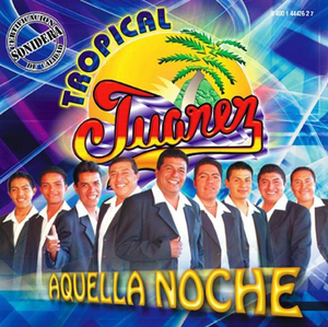 Tropical Juarez (CD Aquella Noche) EMI-44426 N/AZ