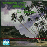 Tropicalismo Apache (CD La Burlona) Polygram-539814 n/az