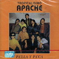 Tropicalisimo Apache (CD Pa'Lla Y Pa'Ca) Polygram-847593 N/AZ