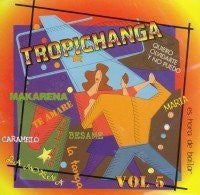 Tropichanga (CD Vol#5 Varios Artistas) Vedisco-5167