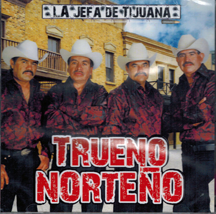 Trueno Norteno (CD La Jefa De Tijuana) 123354680015
