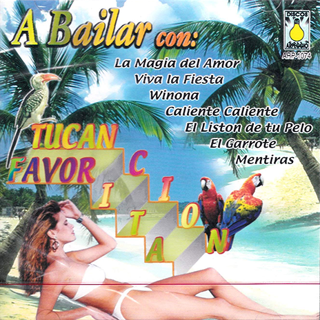 Tucan (CD A Bailar Tucancion Favorita) ARP-1074