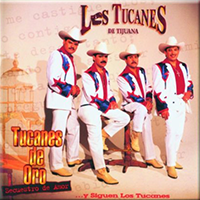 Tucanes De Tijuana (CD Tucanes De Amor) UNIv-354419