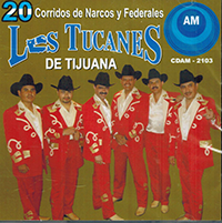 Tucanes de Tijuana (CD 20 Corridos de Narcos y Federales) Cdam-2103