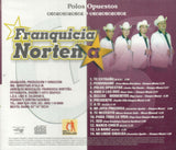 Franquicia Nortena (CD Polos Opuestos) Cdds