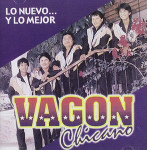 Vagon Chicano (CD Lo Nuevo... Y Lo Mejor) Frontera-7137