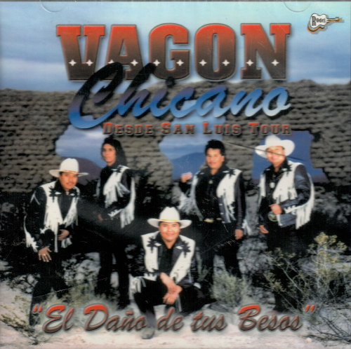 Vagon Chicano (CD El Dano de tus Besos) Rodej-2016