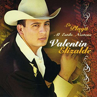 Valentin Elizalde (CD La Playa Al Estilo Norteno) Anaya-175 N/AZ O