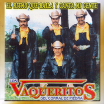 Vaqueritos Del Corral De Piedra  (CD El Ritmo Que Baila Y Canta Mi Gente) Cal-089 OB