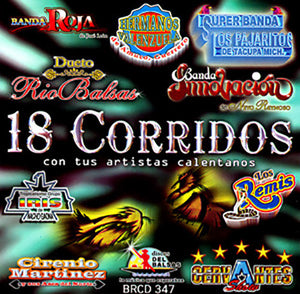 18 Corridos Con Tus Artistas Calentanos (CD Varios Artistas) BRCD-347