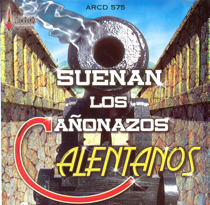 Suenan Los Canonazos Calentanos (CD Varios Artistas) ARCD-575