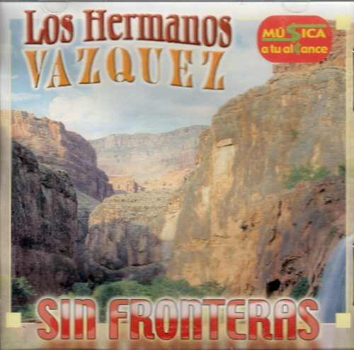 Hermanos Vazquez (CD Sin Fronteras) 7509978386749