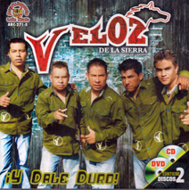 Veloz De La Sierra (Y Dale Duro) CD/DVD ARC-271