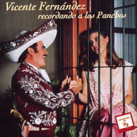 Vicente Fernandez (CD Recordando a Los Panchos) Sony-470844