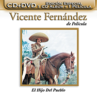 Vicente Fernandez (De Pelicula - El Hijo Del Pueblo) CD/DVD) Sony-733762