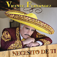Vicente Fernandez (CD Necesito De Ti) Sony-753282 N/AZ