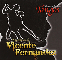 Vicente Fernandez (CD Mano A Mano) Tangos Sony-888430559820