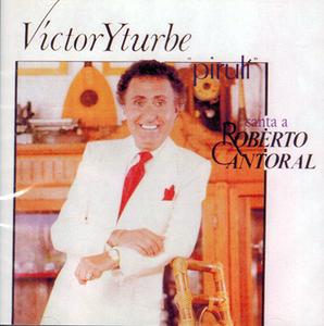 Victor Yturbe (CD Canta A Roberto Cantoral) Univ-6744683