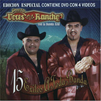 Voces Del Rancho (15 Exitos A Toda Banda CD/DVD) Univ-310526OB
