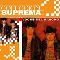 Voces Del Rancho (CD Coleccion Suprema) EMI-094639718320